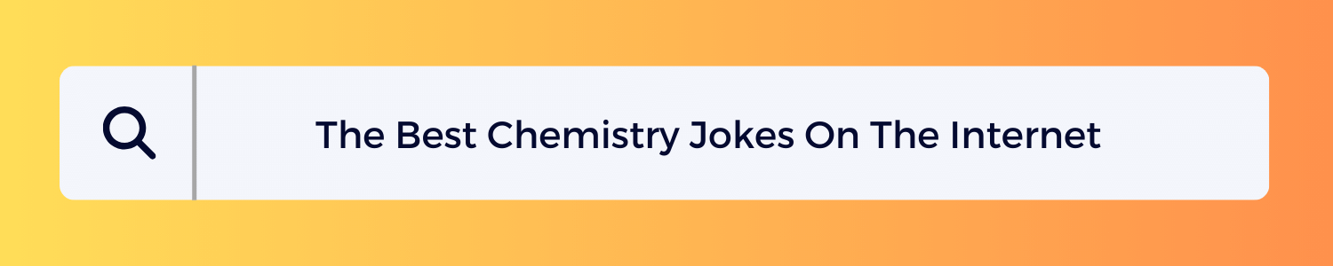 Bright and happy blog banner for blog about the best chemistry jokes