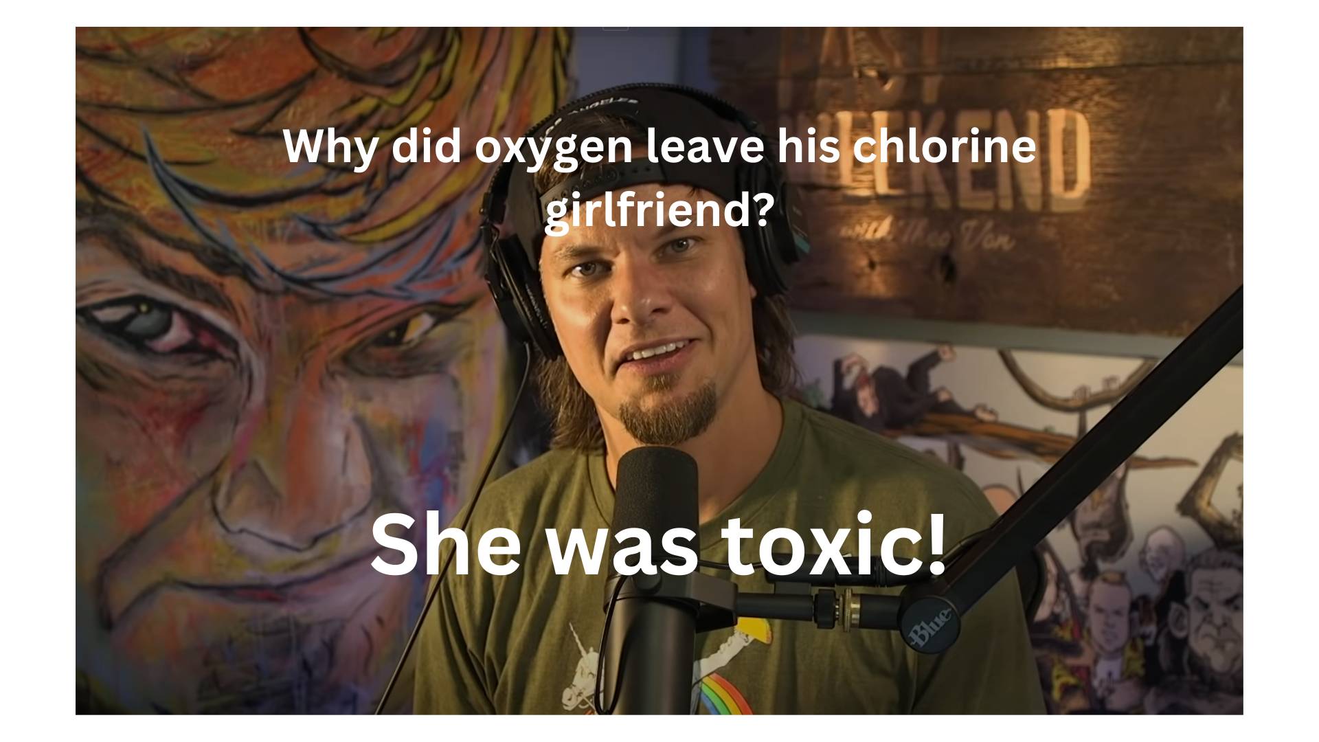 Theo von telling a chemistry joke